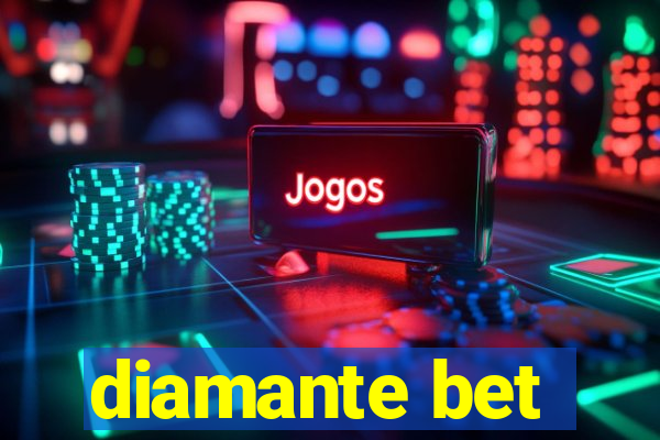 diamante bet